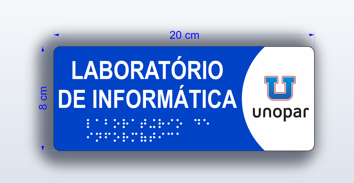 Placa Laboratório de Informática - padrão Unopar