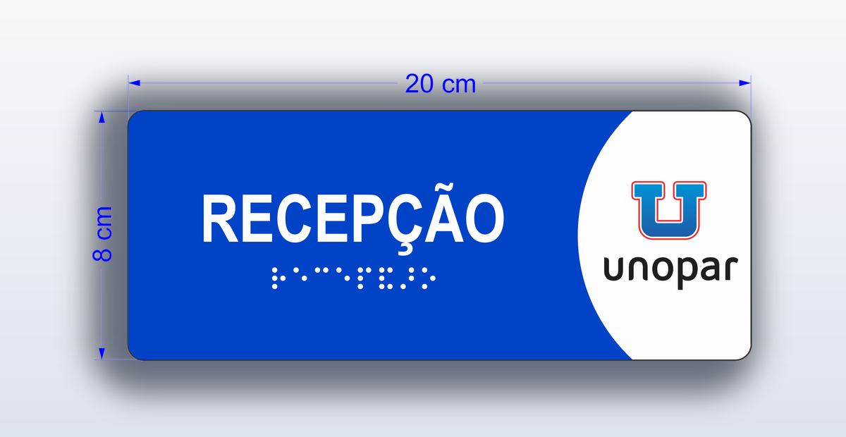 Placa Recepção - padrão Unopar
