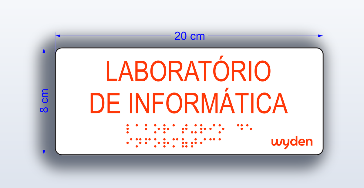 Placa Laboratório de Informática - padrão Wyden